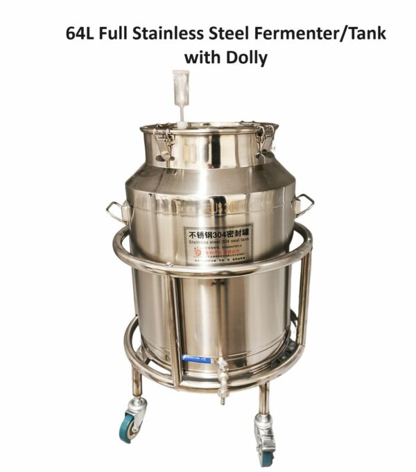 64L Full stainless steel Fermenter/Storage Tank with SS Dolly