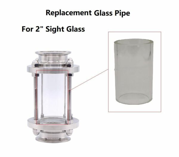 Replacement Glass tube for 2 Inch Sight Glass